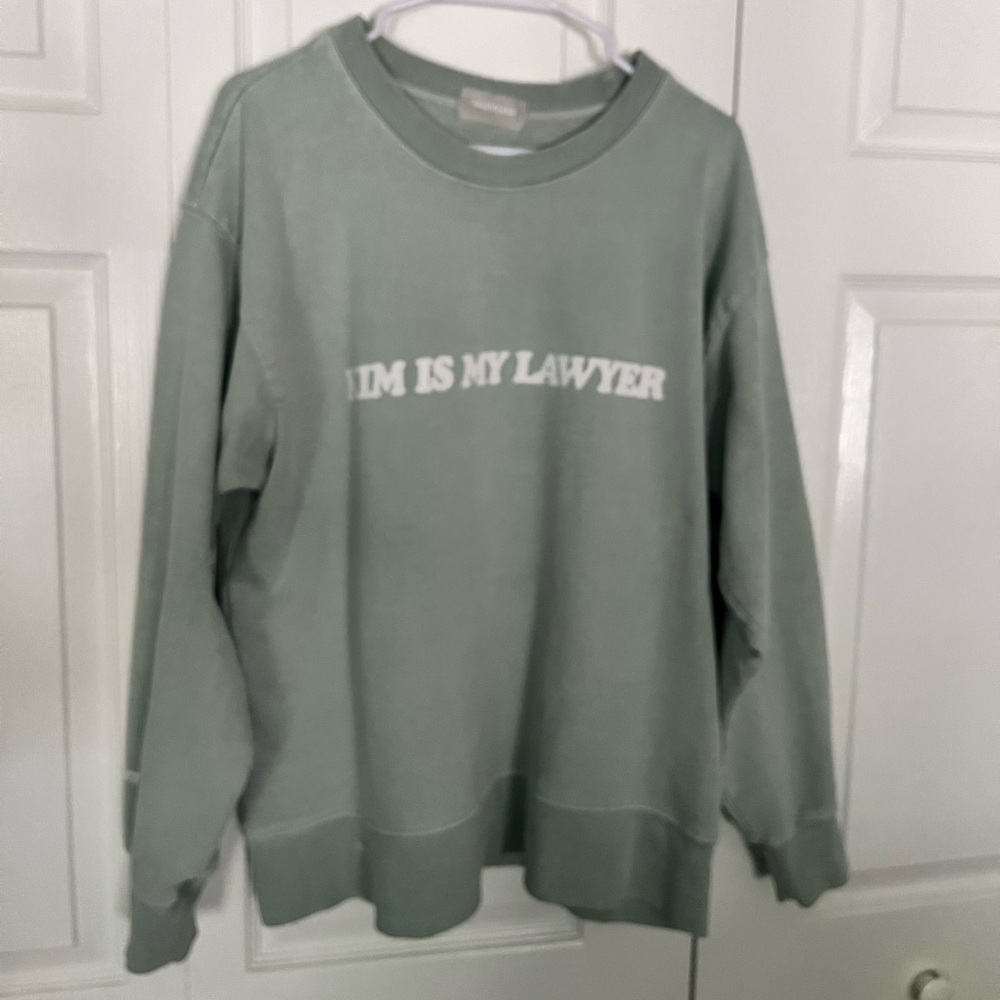 Kim is my lawyer crewneck